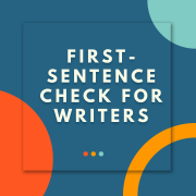 First-sentence check for writers
