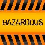 Hazardous