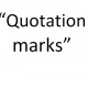 quotation marks