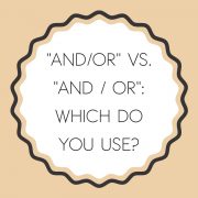 "And/or" vs. "and / or": which do you use?