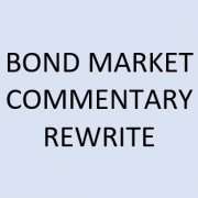 bond market commentary rewrite