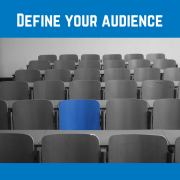define your audience