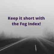keep it short with the fog index
