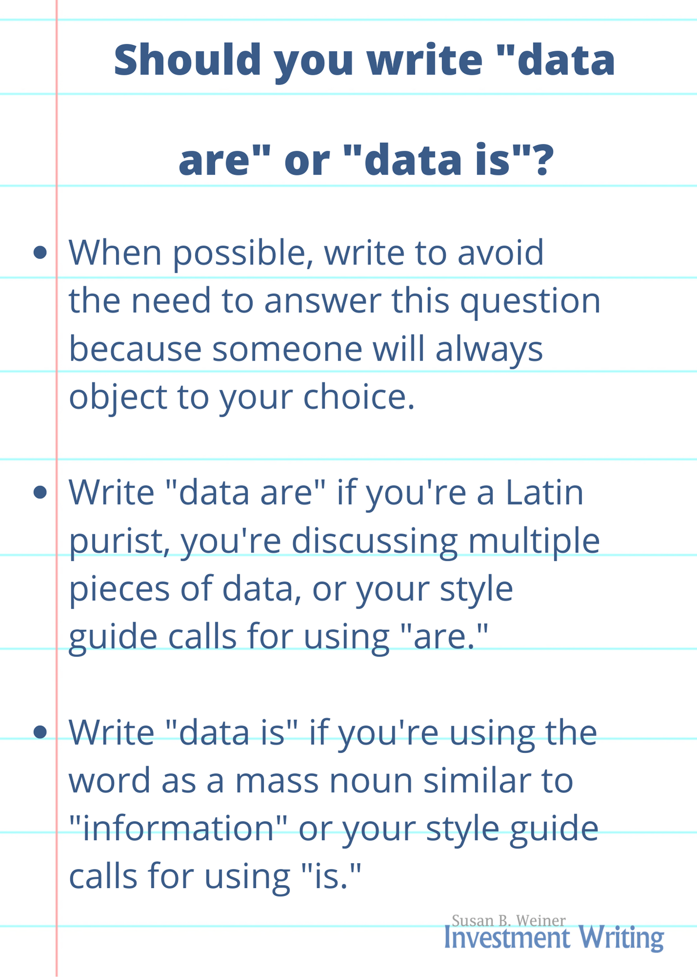 Should you write "data are" or "data is"?
