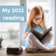 My 2022 reading