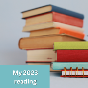 Stack of colorful books with text on the bottom left hand corner that says "My 2023 Reading"