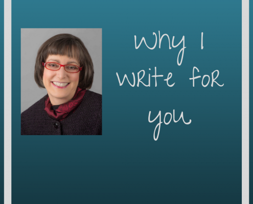 Why I write for you