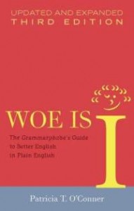 Woe Is I