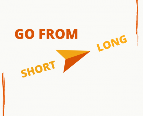 go from short to long