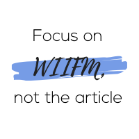 focus on WIIFM
