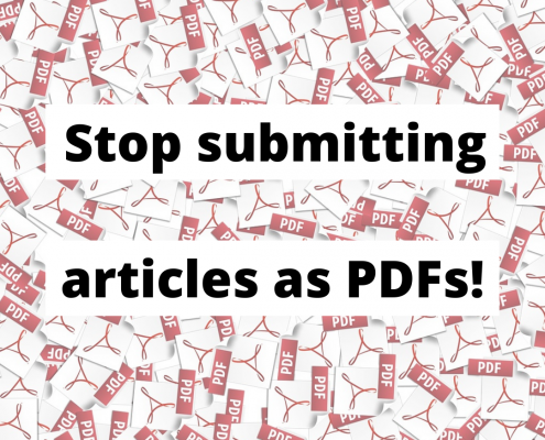 Stop submitting articles as PDFs!