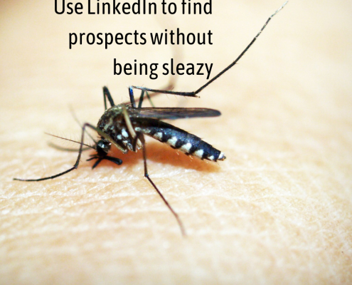 Use LinkedIn to find prospects without being sleazy