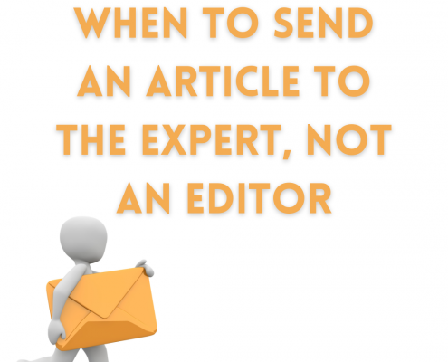 When to send an article to the expert, not an editor