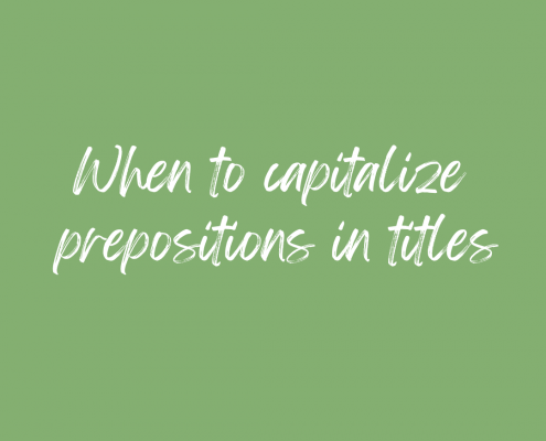 When to capitalize prepositions in titles