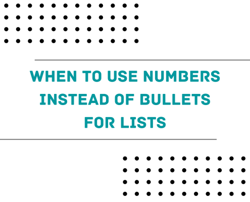When to use numbers instead of bullets for lists